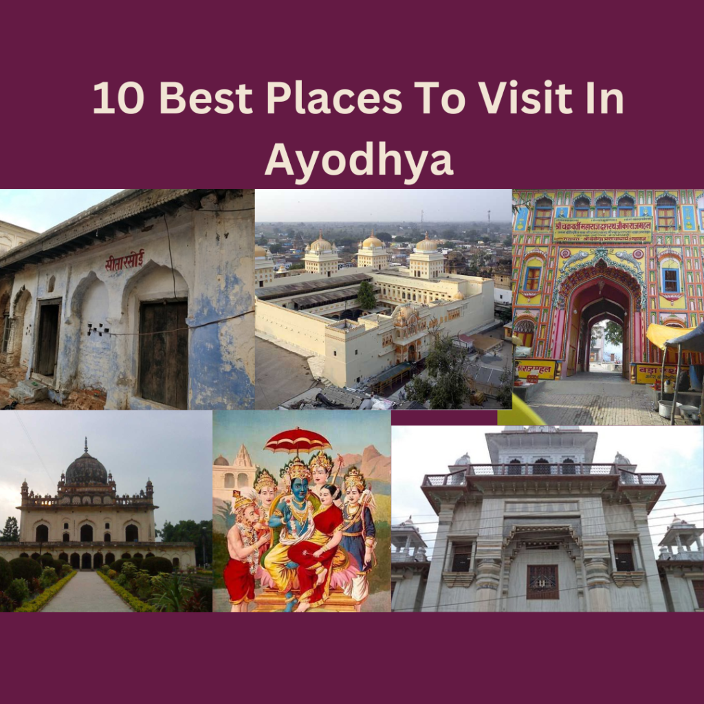 10 Best Places To Visit In Ayodhya